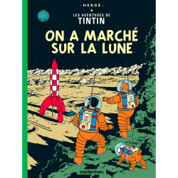 Album Les Aventures de Tintin: On a marché sur la Lune