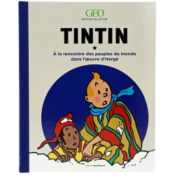 Moulinsart GEO Edition Collector: A la rencontre des peuples Tintin 24058 (2017)